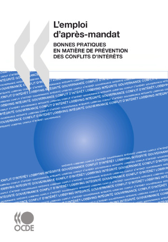 L'emploi d'après mandat : Bonnes pratiques en matière de prévention des conflits d'intérêts