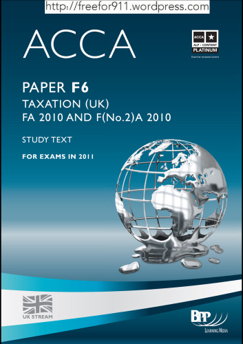 ACCA - F6 - Taxation FA 2010: Study Text