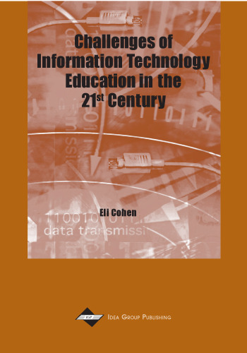 Challenges of information technology education in the 21st century