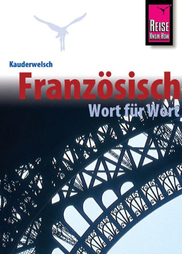 Kauderwelsch - Band 040 - Französisch Wort für Wort, 10. Auflage