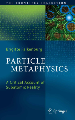 Particle Metaphysics: A Critical Account of Subatomic Reality