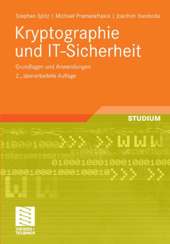 Kryptographie und IT-Sicherheit: Grundlagen und Anwendungen, 2. Auflage