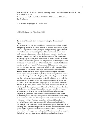 The Historie of the World: Commonly called, The Naturall Historie of C. Plinius Secundus. The Complete Philemon Holland Translation.