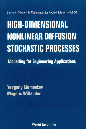 High Dimensional Nonlinear Diffusion Stochastic Processes