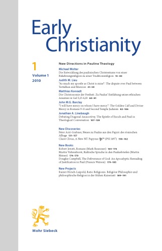 Early Christianity 1.1 (2010) New Directions in Pauline Theology