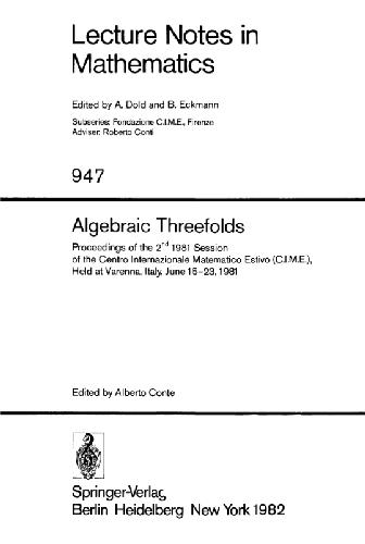 Algebraic Threefolds, Varenna, Italy 1981, Second Session: Proceedings