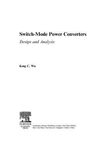 Switch-Mode Power Converters: Design and Analysis