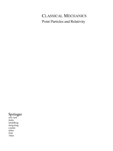 Classical Mechanics: Point Particles and Relativity (Classical Theoretical Physics)