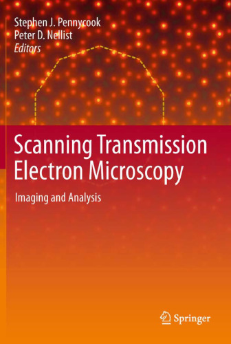 Scanning Transmission Electron Microscopy: Imaging and Analysis