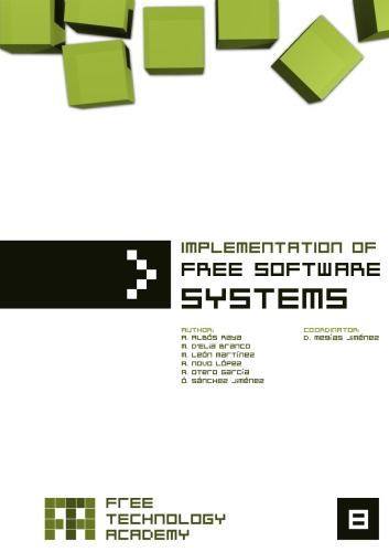 Implementation of Free Software Systems