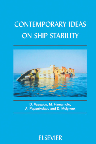 Contemporary Ideas on Ship Stability