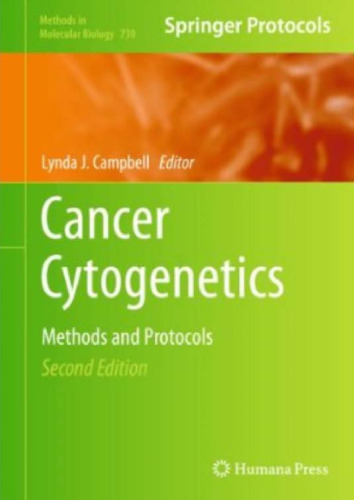 Cancer Cytogenetics: Methods and Protocols