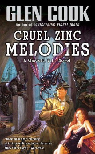 Cruel Zinc Melodies (Garrett, P.I. 12)