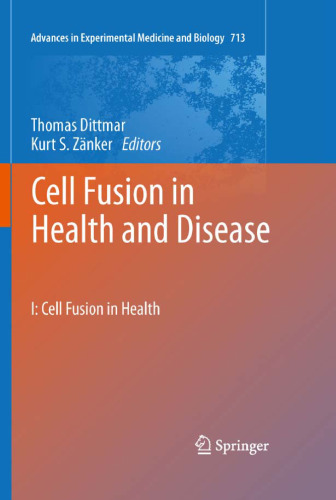 Cell Fusion in Health and Disease