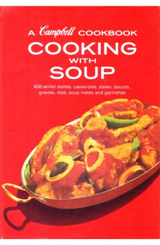 Cooking with Soup : A Campbell Cookbook