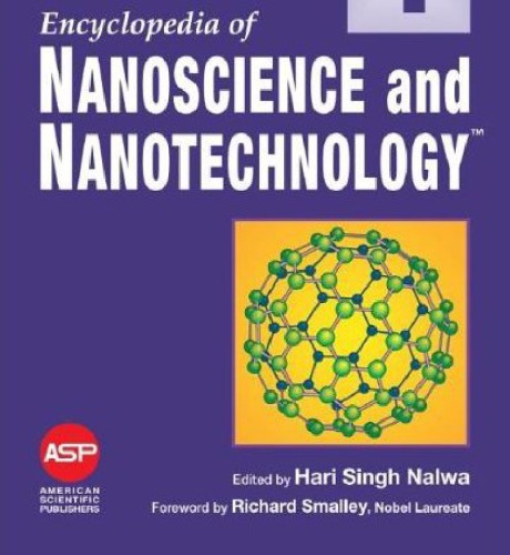 Encyclopedia of Nanoscience and Nanotechnology