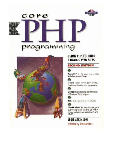 Core PHP Programming: Using PHP to Build Dynamic Web Sites (2nd Edition)