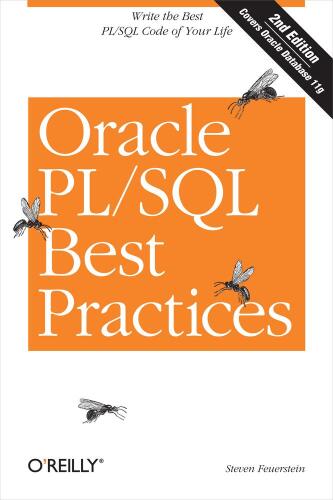 Oracle PL SQL Best Practices, 2nd Edition