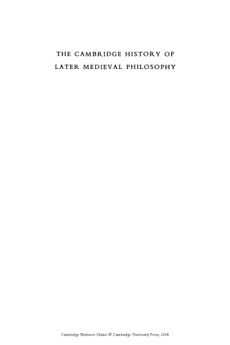 The Cambridge History of Later Medieval Philosophy: From the Rediscovery of Aristotle to the Disintegration of Scholasticism, 1100-1600