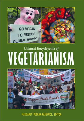 Cultural Encyclopedia of Vegetarianism