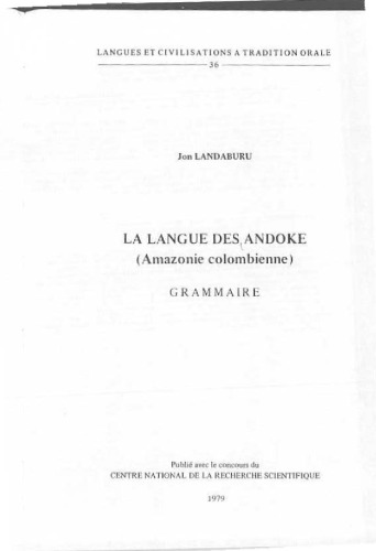 La langue des Andoke (Amazonie colombienne) : grammaire