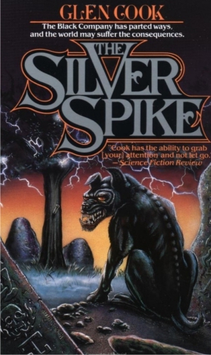 The Silver Spike (The Black Company)