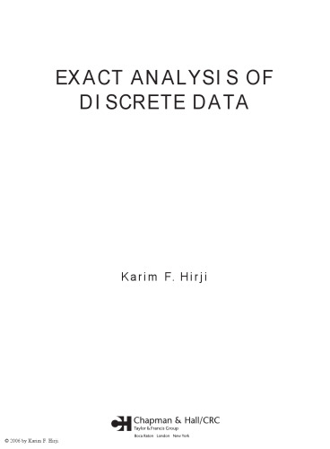 Exact Analysis of Discrete Data