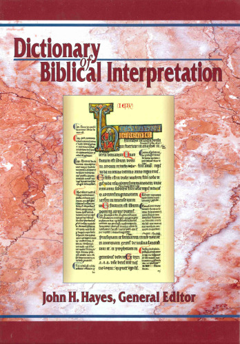 Dictionary of Biblical Interpretation, Volume 2 (K-Z)