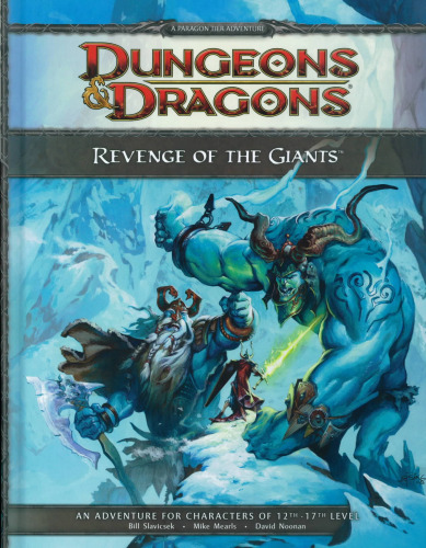 Revenge of the Giants: A 4th Edition D&d Super Adventure (D&d Adventure) (