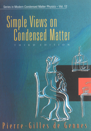 Simple Views on Condensed Matter