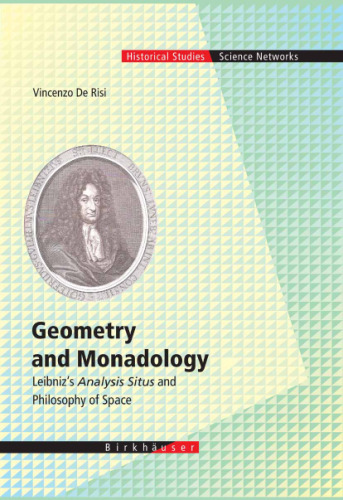 Geometry and Monadology: Leibniz's Analysis Situs and Philosophy of Space