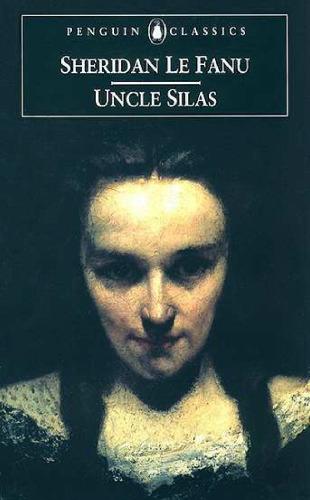 Uncle Silas: A Tale of Bartram-Haugh