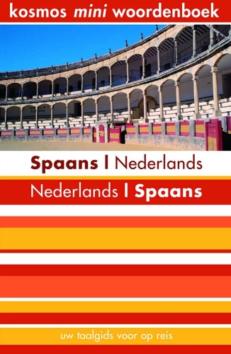 Spaans-Nederlands Nederlands-Spaans Mini Woordenboek