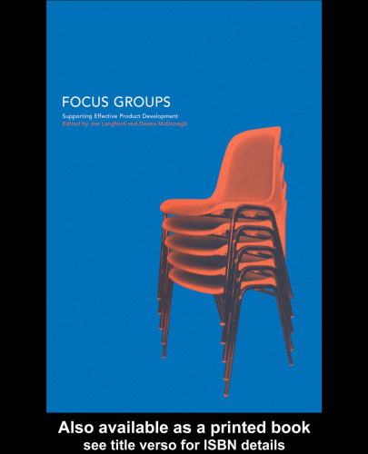 Focus groups: supporting effective product development