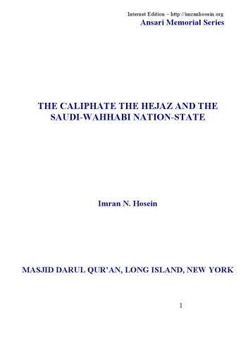 The caliphate, the hejaz and the Saudi-Wahhabi nation-state (Ansari memorial series)