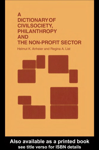 A Dictionary of Civil Society, Philanthropy and the Non-Profit Sector