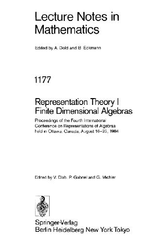 Proceedings of the Fourth International Conference on Representations of Algebras held in Ottawa, Canada, August 16-25, 1984