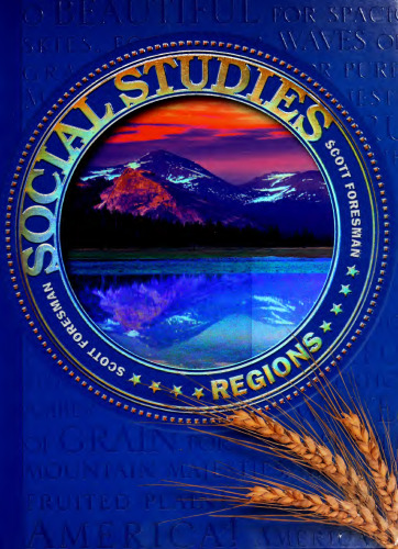 Social Studies: Regions (Scott Foresman Social Studies)