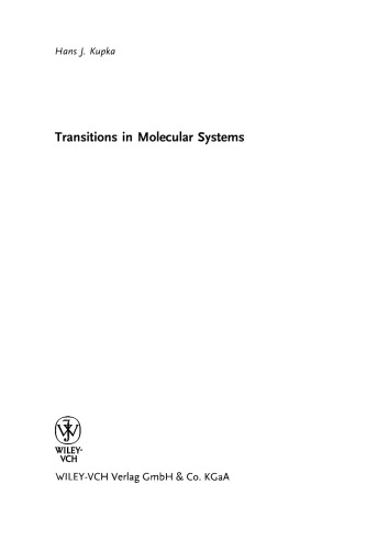 Transitions in Molecular Systems