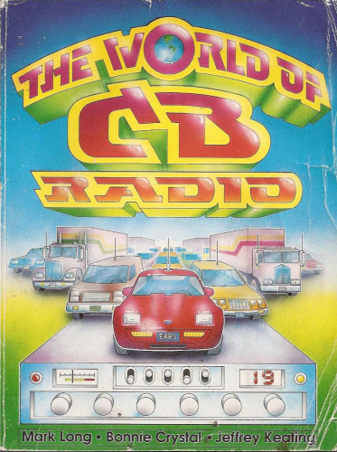 The World of CB Radio