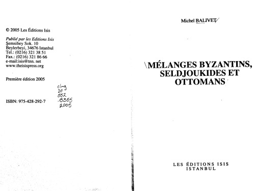 Mélanges byzantins, seldjoukides et ottomans