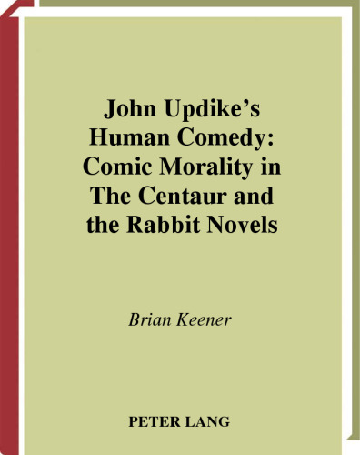 John Updike's Human Comedy (Modern American Literature)