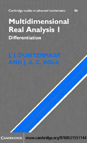 Multidimensional Real Analysis I