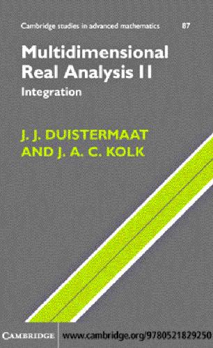 Multidimensional Real Analysis II: Integration