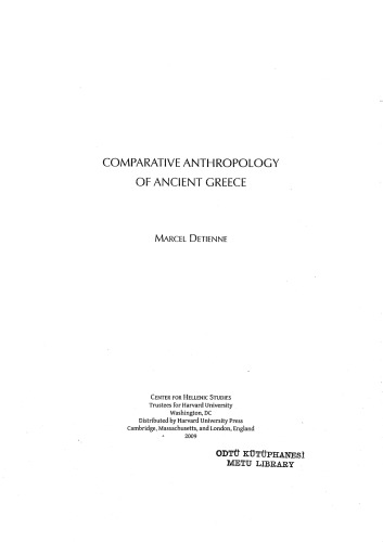 Comparative Anthropology of Ancient Greece (Center for Hellenic Studies Colloquia)