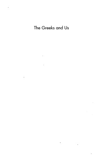 The Greeks and Us: A Comparative Anthropology of Ancient Greece