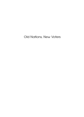 Old Nations, New Voters: Nationalism, Transnationalism, and Democracy in the Era of Global Migration