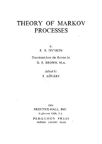 The Theory of Markov Processes