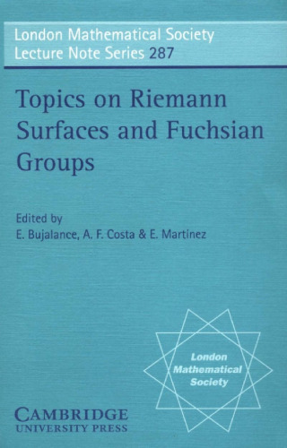 Topics on Riemann surfaces and Fuchsian groups