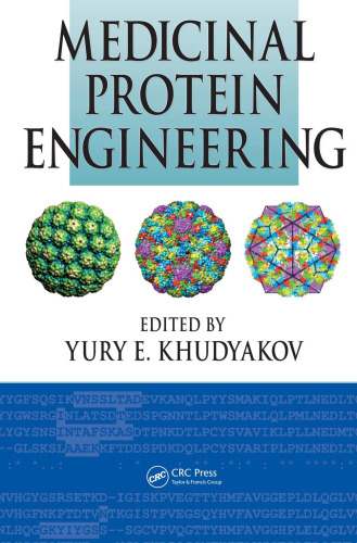 Medicinal Protein Engineering